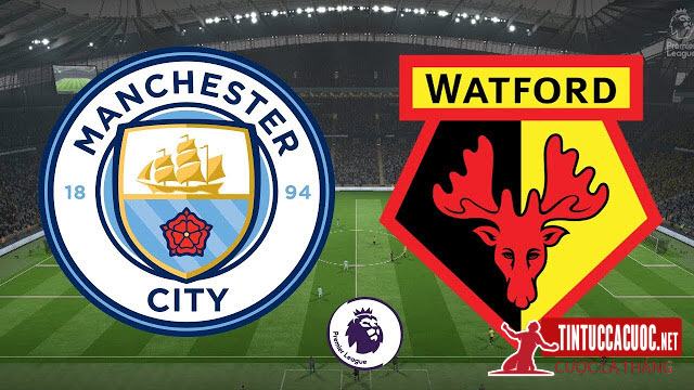 Nhận định trước trận đấu giữa Manchester City vs Watford, 00h30 ngày 10/03/2019 1